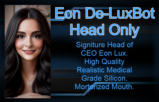 EON LUX : De-Luxbot Doll  Signiture Head